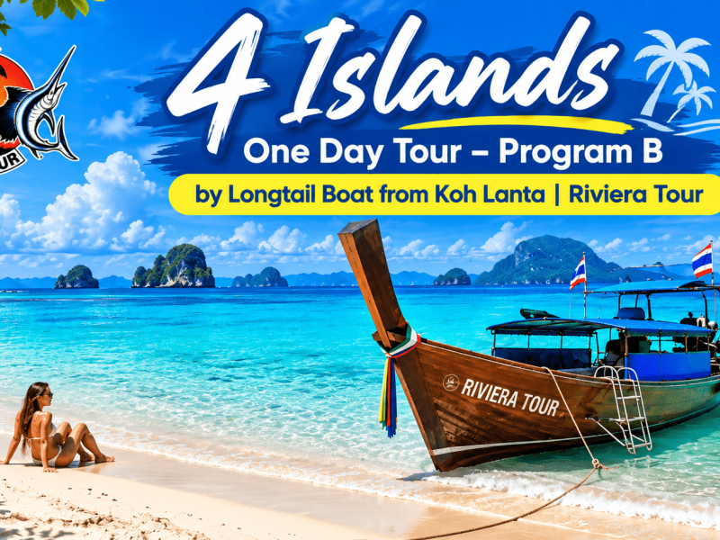 4 Islands One Day Tour – Program B by Longtail Boat from Koh Lanta | Riviera Tour