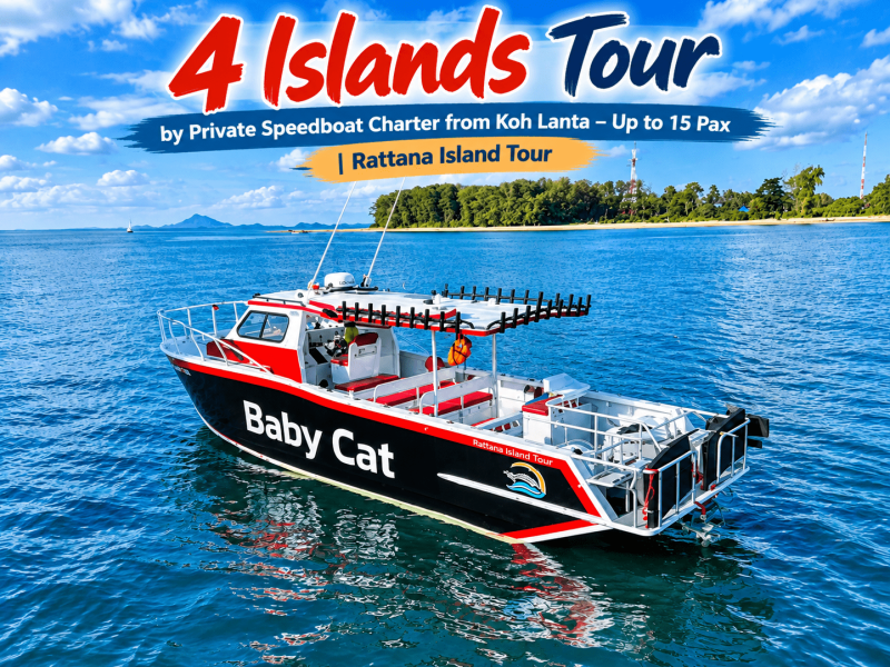 4 Islands Tour by Private Speedboat Charter from Koh Lanta – Up to 15 Pax | Rattana Island Tour