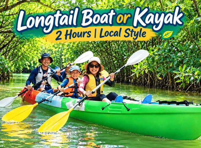 Longtail Boat or Kayak – 2 Hours | Local Style