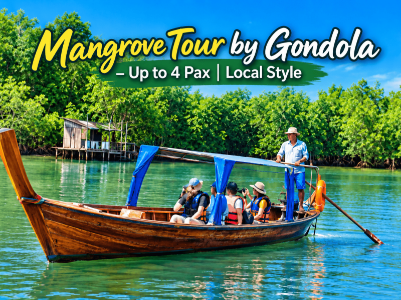 Mangrove Tour by Gondola – Up to 4 Pax | Local Style